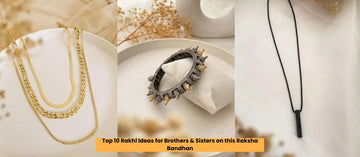 Rakhi Ideas for Brothers & Sisters on this Raksha Bandhan