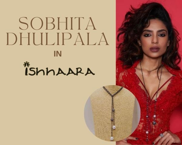 Sobhita Dhulipala jewellery