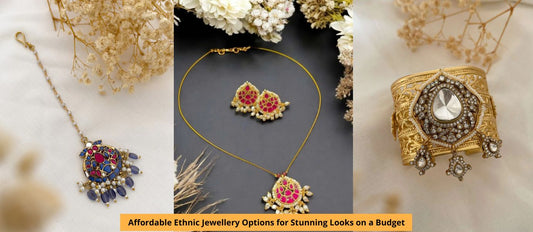 Affordable Ethnic Jewellery