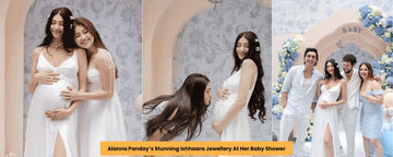 Alanna Panday’s Stunning Ishhaara Jewellery At Her Baby Shower