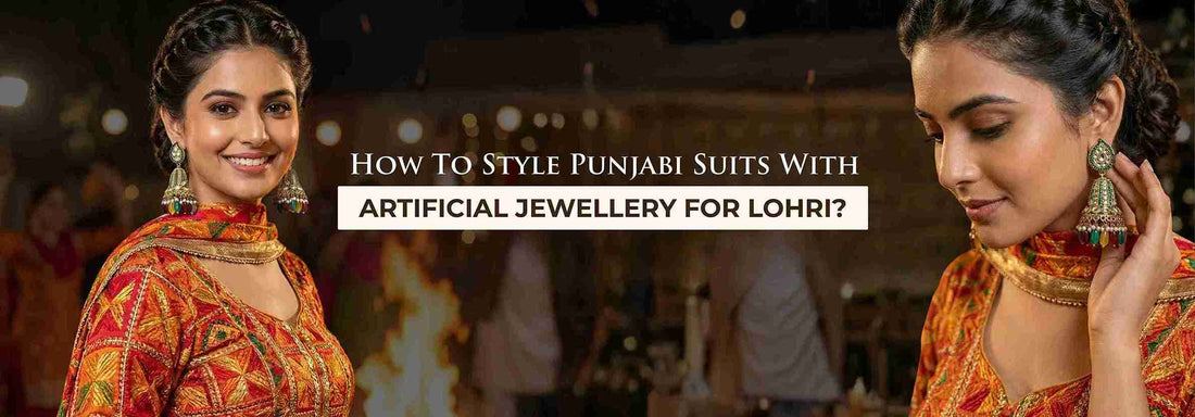 How To Style Punjabi Suits With Artificial Jewellery For Lohri?