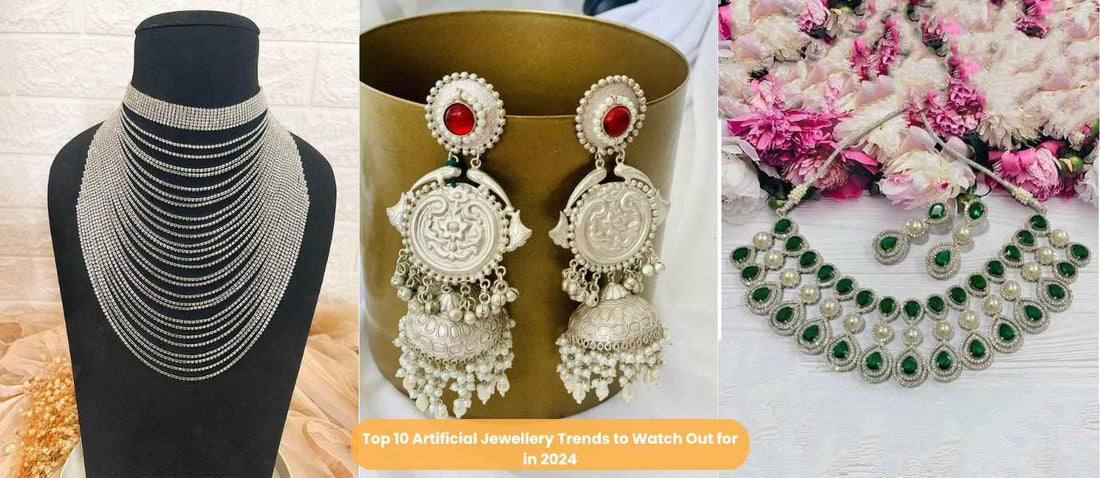 Top 10 Artificial Jewellery Trends to Watch Out for in 2024 - Ishhaara
