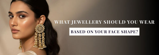 What Jewellery Should You Wear Based on Your Face Shape?