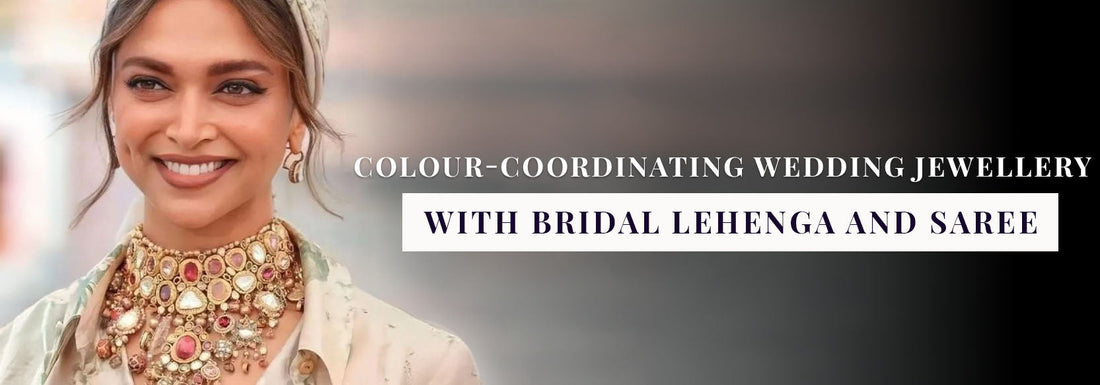 Colour-Coordinating Wedding Jewellery with Bridal Lehenga and Saree